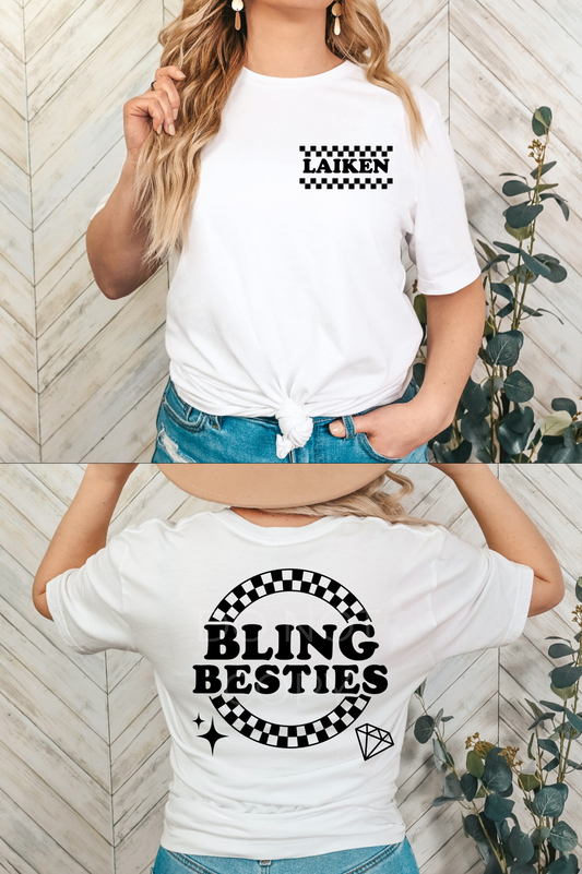 Bling Besties Tshirt - Back Logo with Name on Front